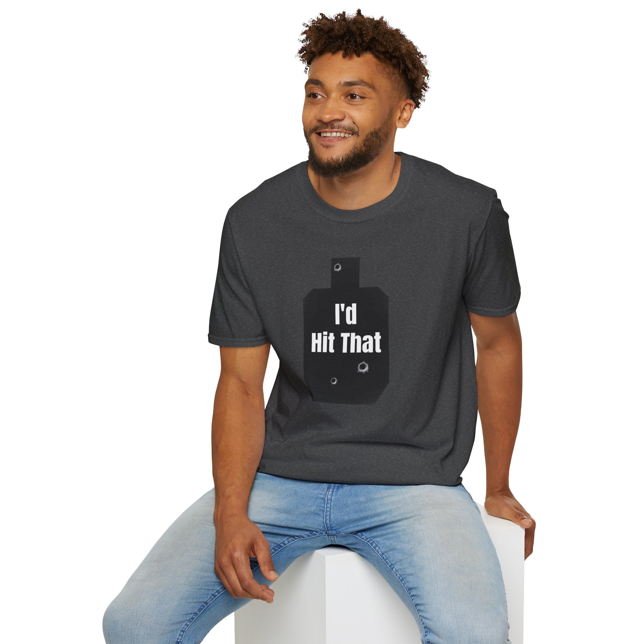 I'd Hit That | Army Veteran Funny T-Shirt | Veteran Shooter Humor