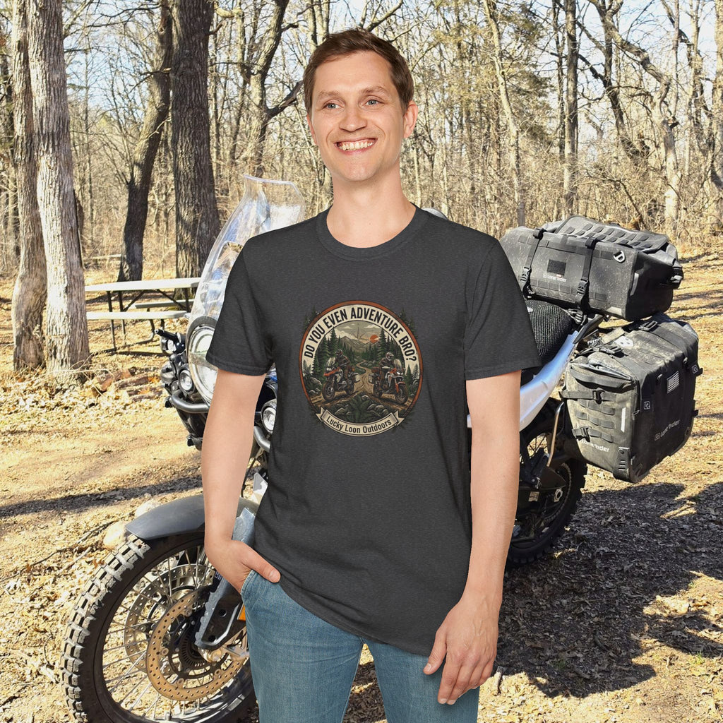 "Do You Even Adventure Bro?" Adventure Motorcycling Funny T-Shirt