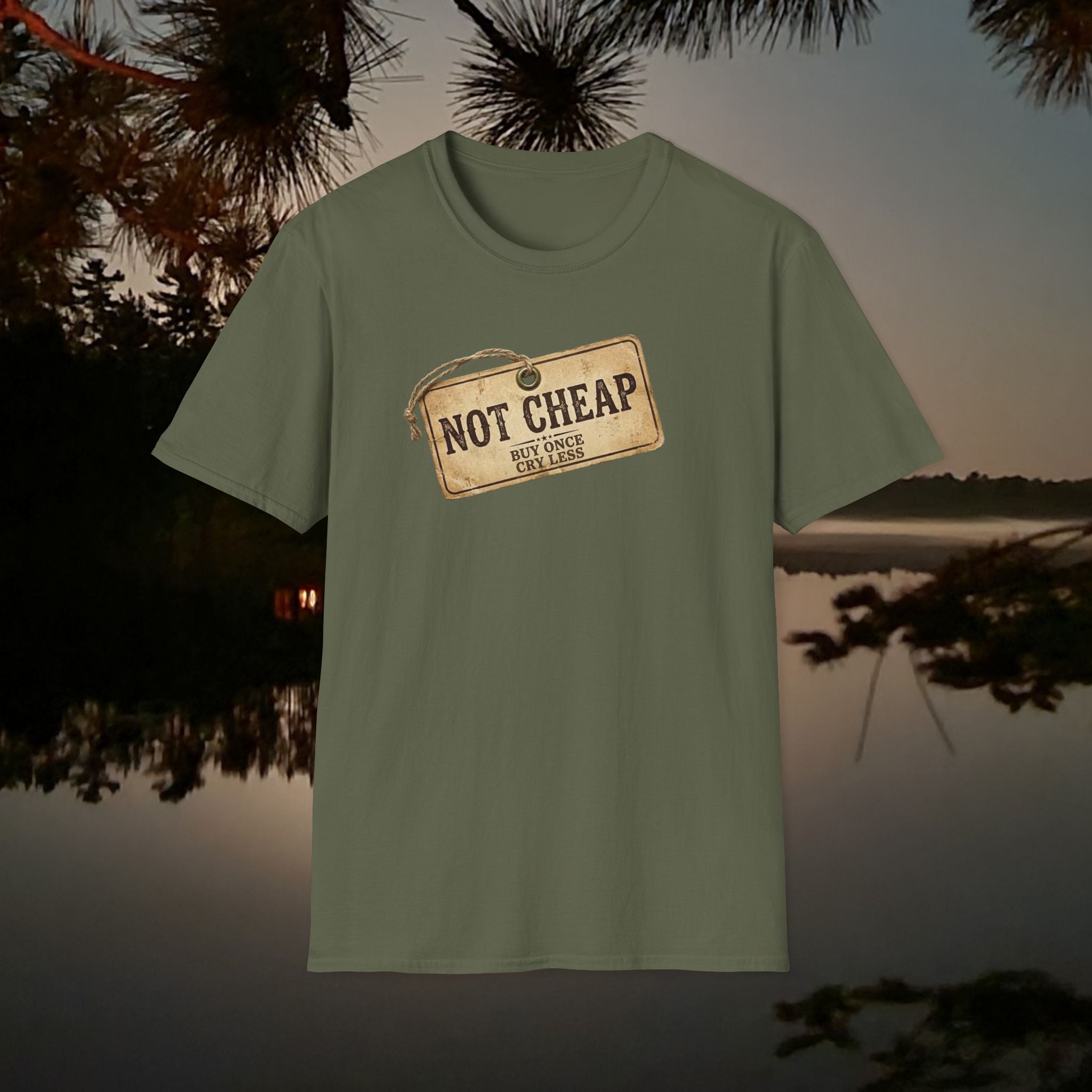 "Not Cheap" Quality-Focused T-Shirt