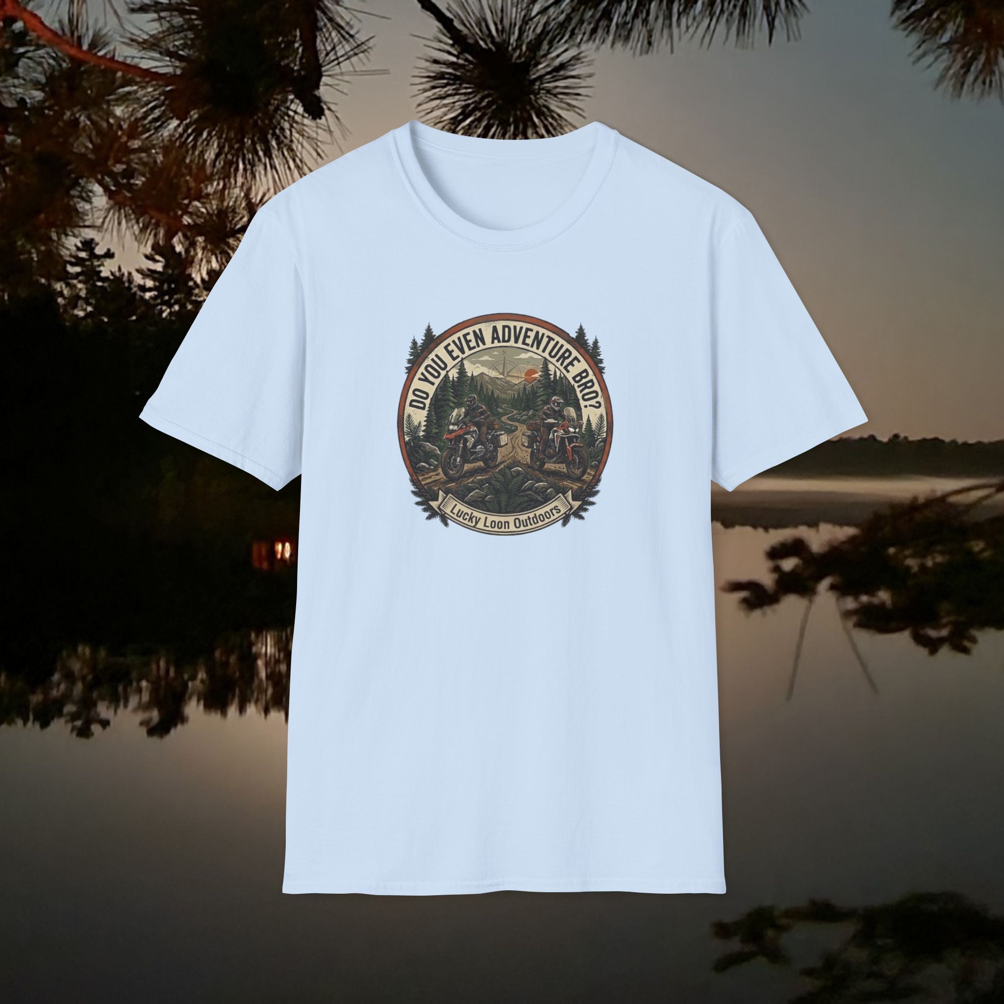 "Do You Even Adventure Bro?" Adventure Motorcycling Funny T-Shirt