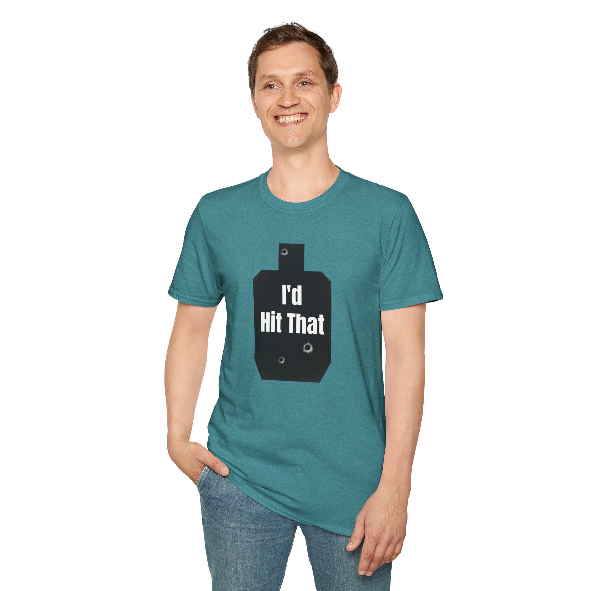 I'd Hit That | Army Veteran Funny T-Shirt | Veteran Shooter Humor