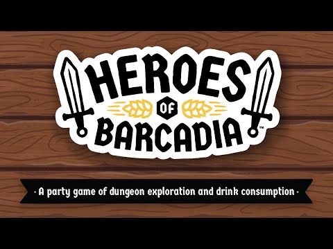 Drinking Game, Heroes of Barcadia